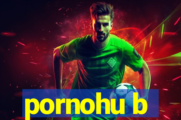 pornohu b